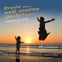 View audiobook of Sreća voli srećne ljude! Hrana za um i dušu by Dejan Sekulic