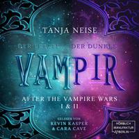 View audiobook of Sammelband - After the Vampirewars, Band 3 (ungekürzt) by Tanja Neise