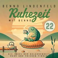 View audiobook of Die Insel der Gelassenheit - Ruhe und Frieden finden by Benno Lindenfeld