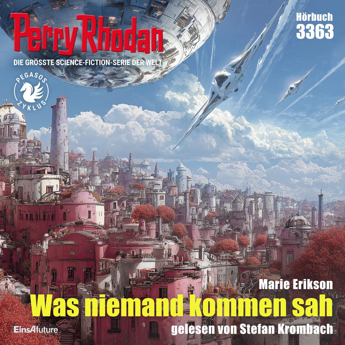 View audiobook of Perry Rhodan 3363: Was niemand kommen sah by Marie Erikson