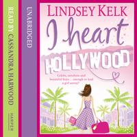 View audiobook of I Heart Hollywood by Lindsey Kelk