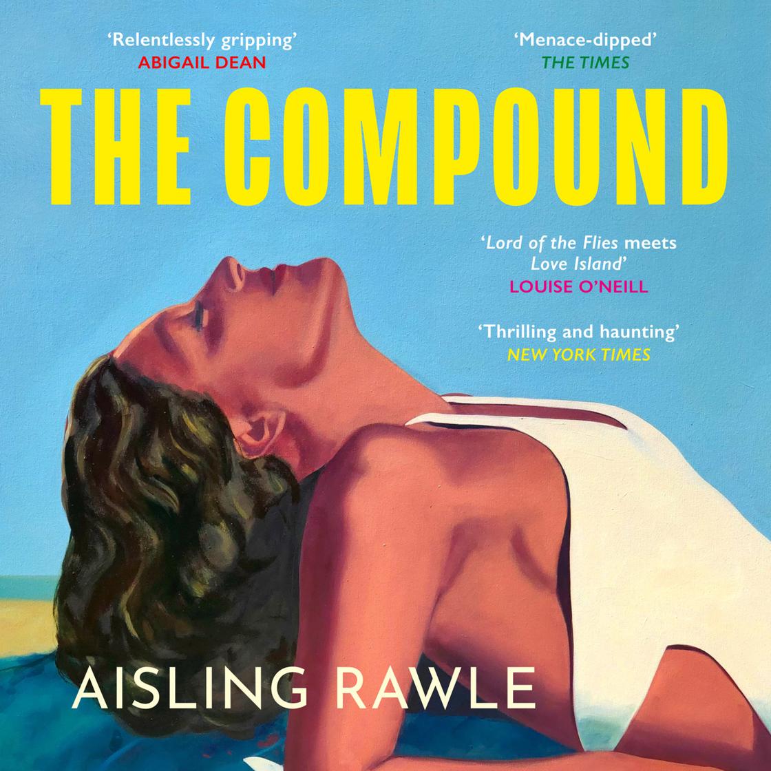 View audiobook of The Compound by Aisling Rawle