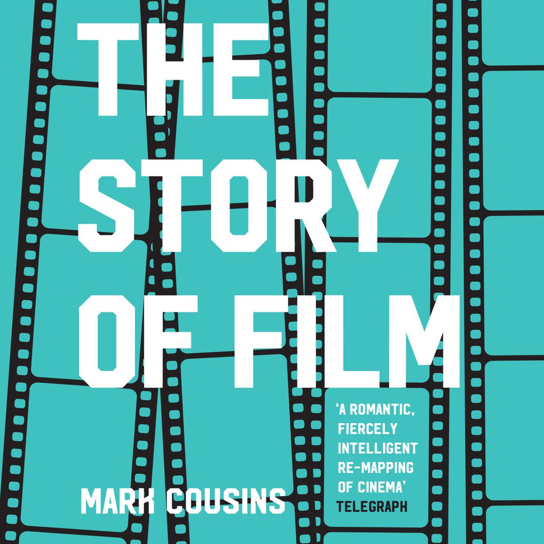 View audiobook of The Story of Film by Mark Cousins