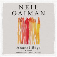 View audiobook of Anansi Boys by Neil Gaiman