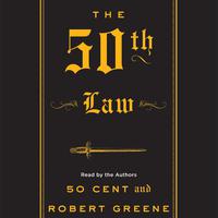 View audiobook of The 50th Law by 50 Cent & Robert Greene
