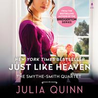 View audiobook of Just Like Heaven by Julia Quinn
