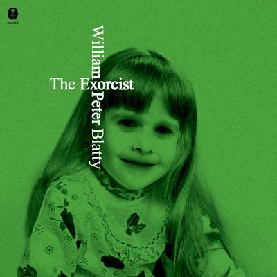 The Exorcist by William Peter Blatty