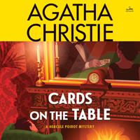 View audiobook of Cards on the Table by Agatha Christie