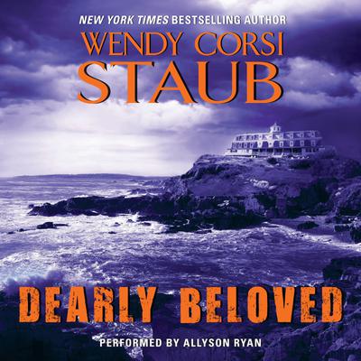Dearly Beloved by Wendy Corsi Staub