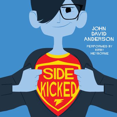Sidekicked by John David Anderson