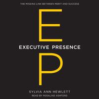 View audiobook of Executive Presence by Sylvia Ann Hewlett