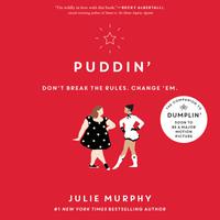 View audiobook of Puddin' by Julie Murphy