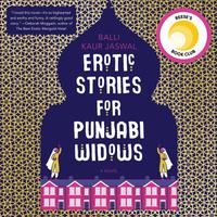 View audiobook of Erotic Stories for Punjabi Widows by Balli Kaur Jaswal