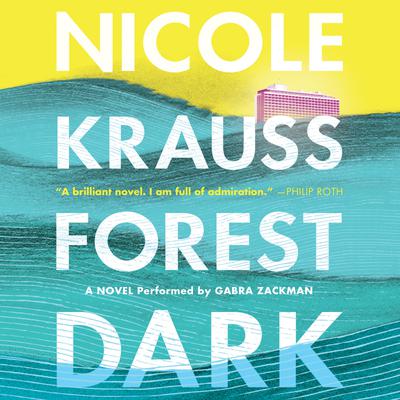 Forest Dark by Nicole Krauss