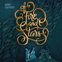 View audiobook of Of Fire and Stars by Audrey Coulthurst