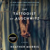 View audiobook of The Tattooist of Auschwitz by Heather Morris