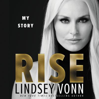 Rise by Lindsey Vonn