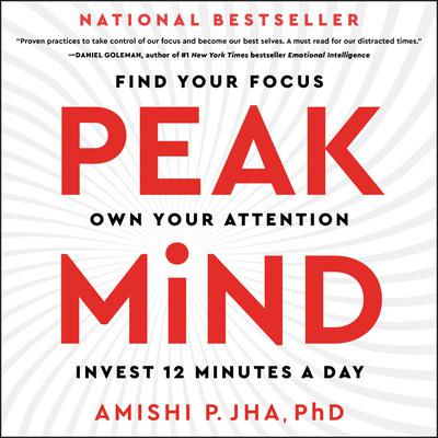 Peak Mind by Amishi P. Jha