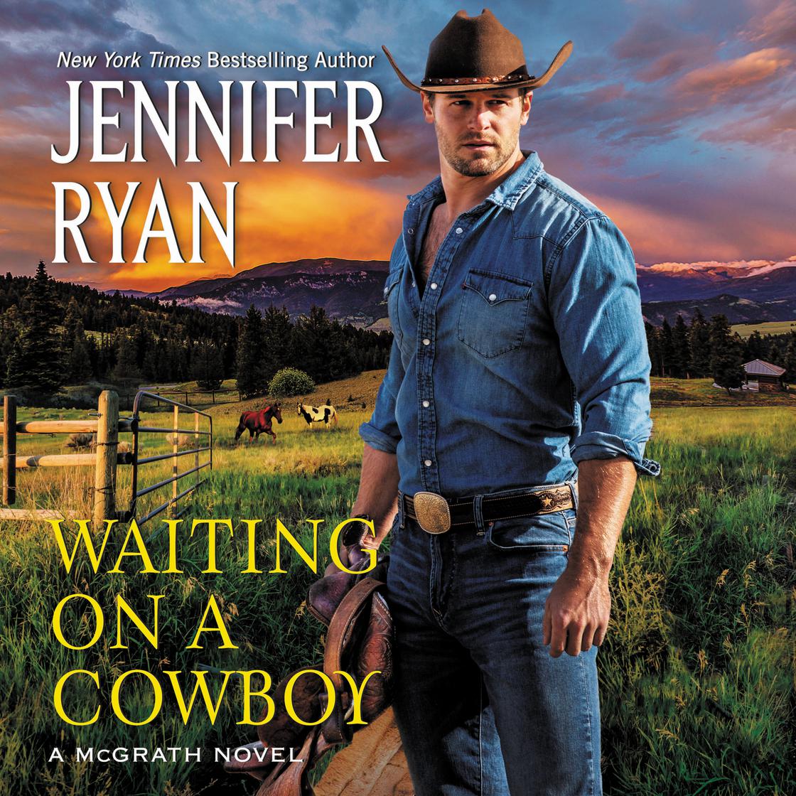 Waiting on a Cowboy by Jennifer Ryan