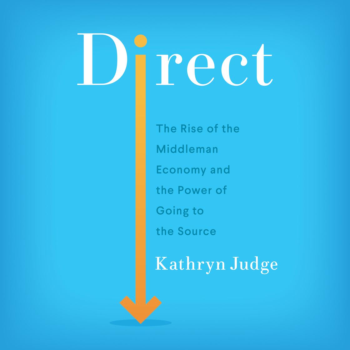Direct by Kathryn Judge