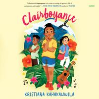 View audiobook of Clairboyance by Kristiana Kahakauwila