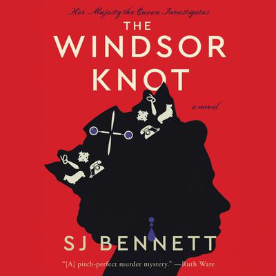 The Windsor Knot by SJ Bennett