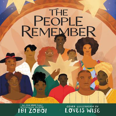 The People Remember by Ibi Zoboi