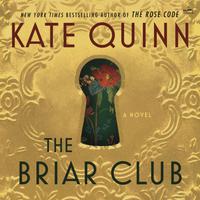 View audiobook of The Briar Club by Kate Quinn