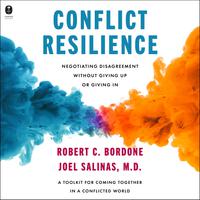 View audiobook of Conflict Resilience by Robert Bordone & Joel Salinas