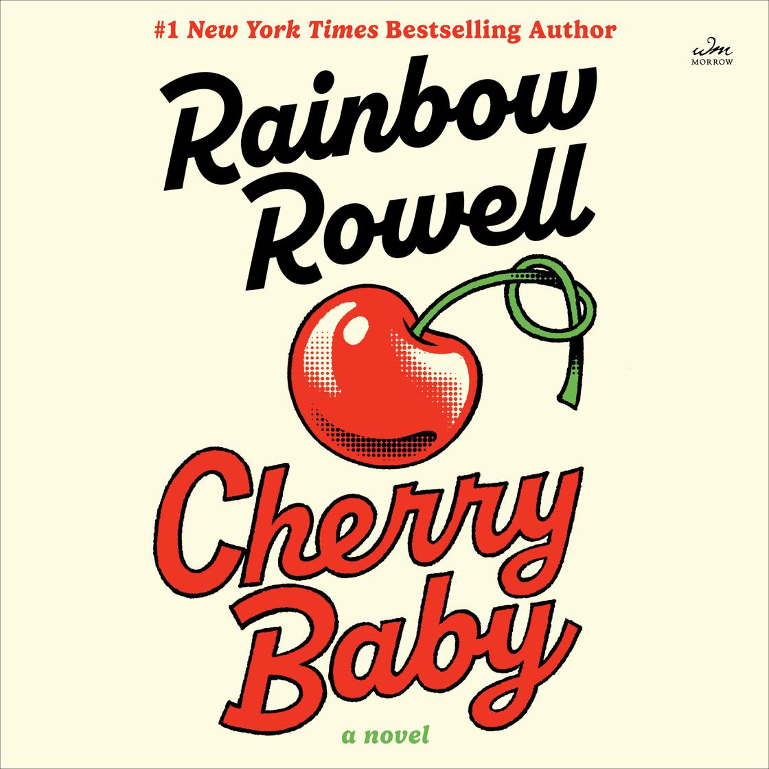 View audiobook of Cherry Baby by Rainbow Rowell