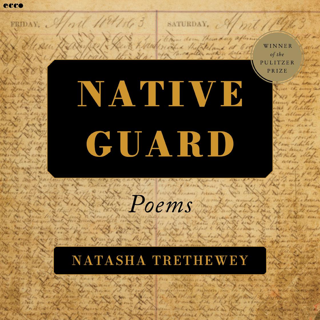 View audiobook of Native Guard by Natasha Trethewey