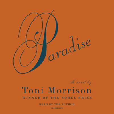 Paradise by Toni Morrison