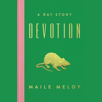 Devotion by Maile Meloy