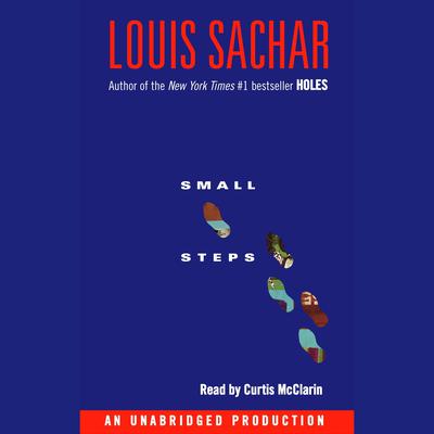 Small Steps by Louis Sachar