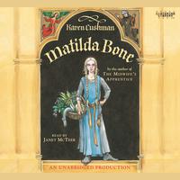 View audiobook of Matilda Bone by Karen Cushman