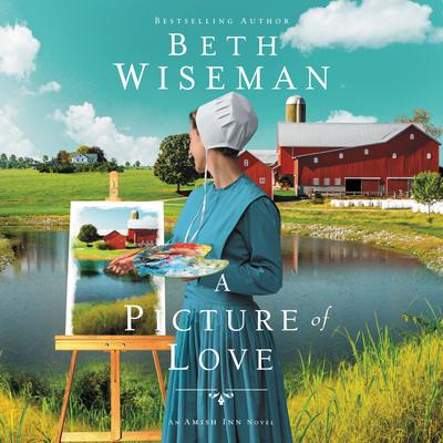 A Picture of Love by Beth Wiseman