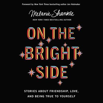 On the Bright Side by Melanie Shankle