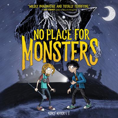 No Place For Monsters by Kory Merritt