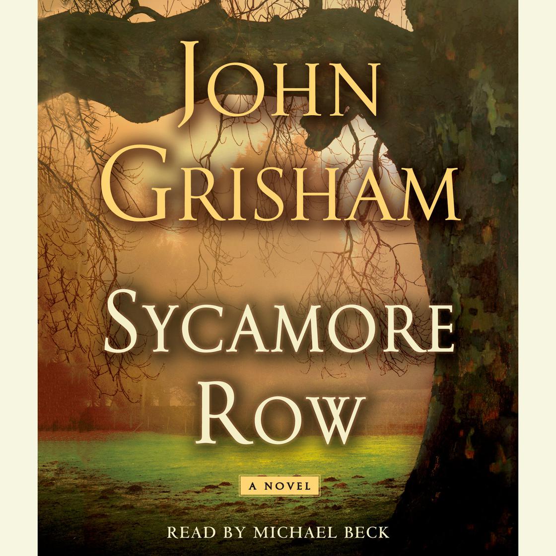 Sycamore Row - Abridged by John Grisham