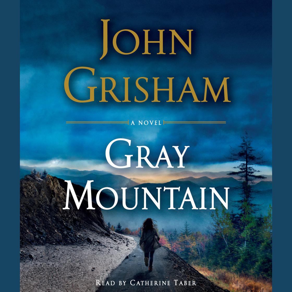 Gray Mountain - Abridged by John Grisham