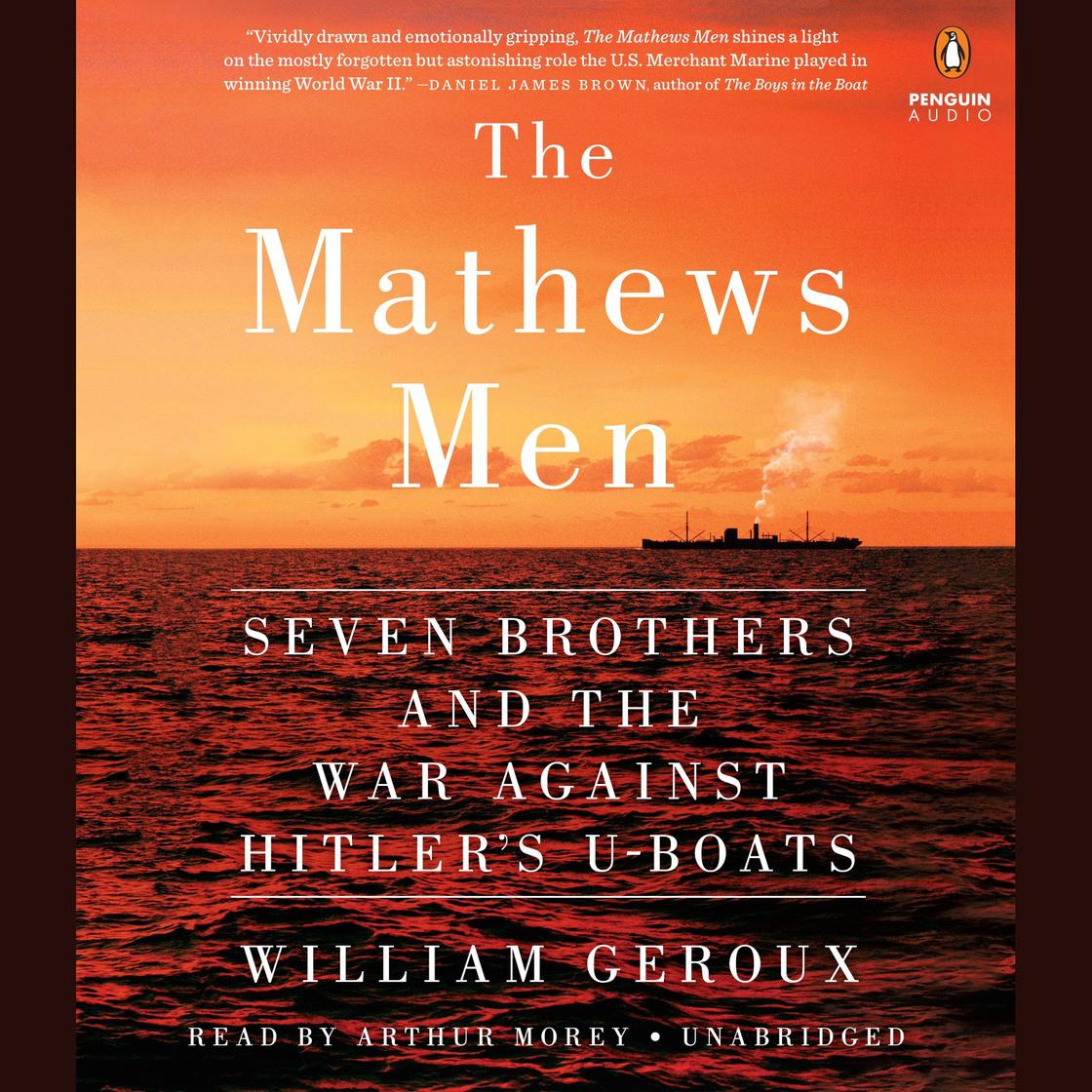 The Mathews Men by William Geroux