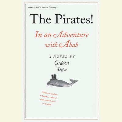 The Pirates! In an Adventure with Ahab by Gideon Defoe