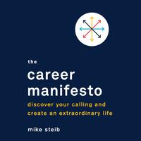 View audiobook of The Career Manifesto by Mike Steib