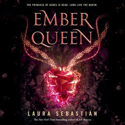 Ember Queen by Laura Sebastian