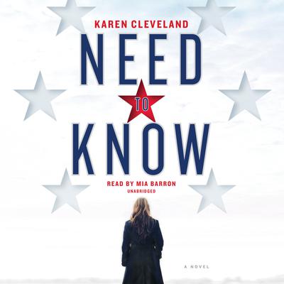 Need to Know by Karen Cleveland