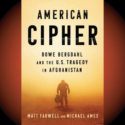 American Cipher by Matt Farwell & Michael Ames