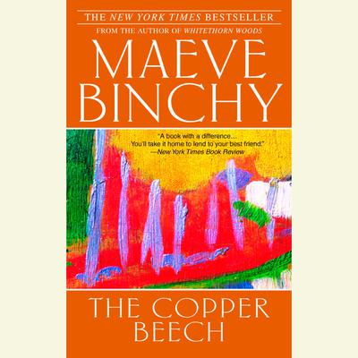 The Copper Beech - Abridged by Maeve Binchy
