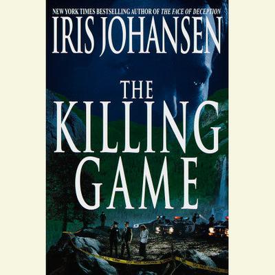The Killing Game - Abridged by Iris Johansen