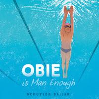 View audiobook of Obie Is Man Enough by Schuyler Bailar