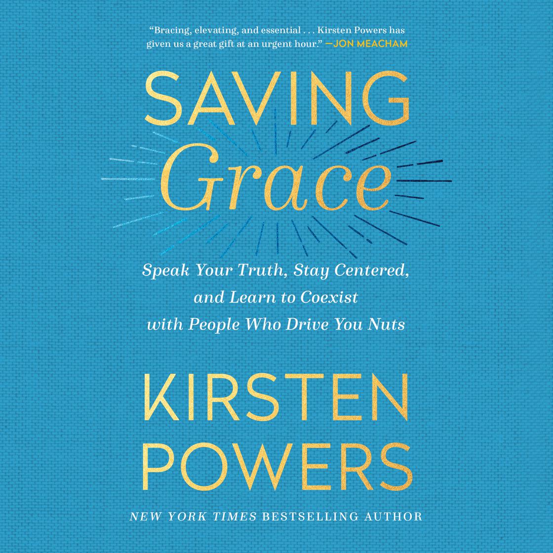 Saving Grace by Kirsten Powers